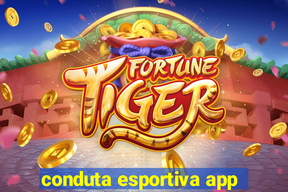 conduta esportiva app